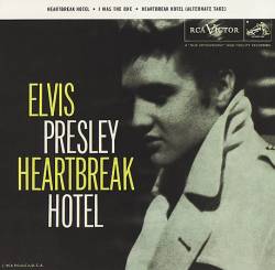 Elvis Presley : Heartbreak Hotel